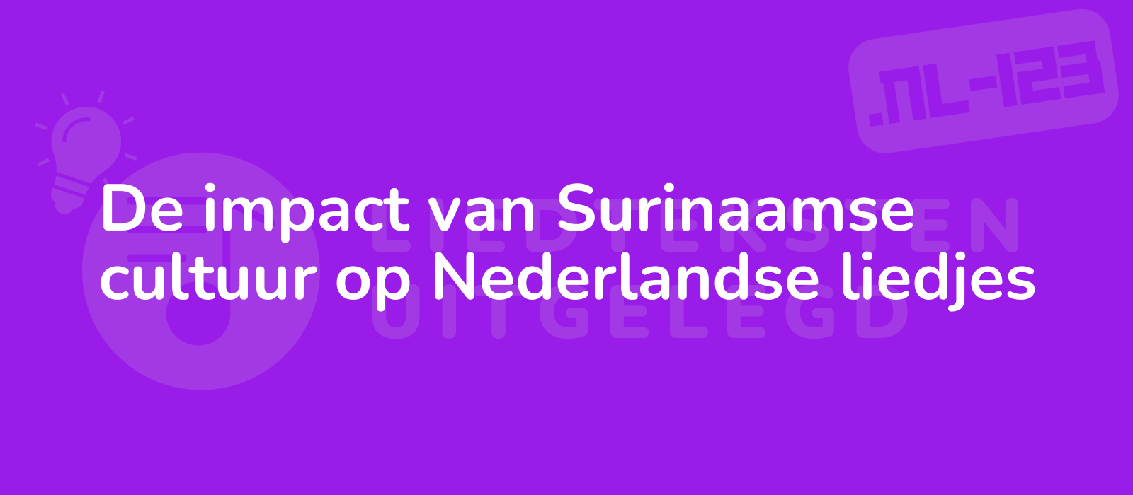 De impact van Surinaamse cultuur op Nederlandse liedjes