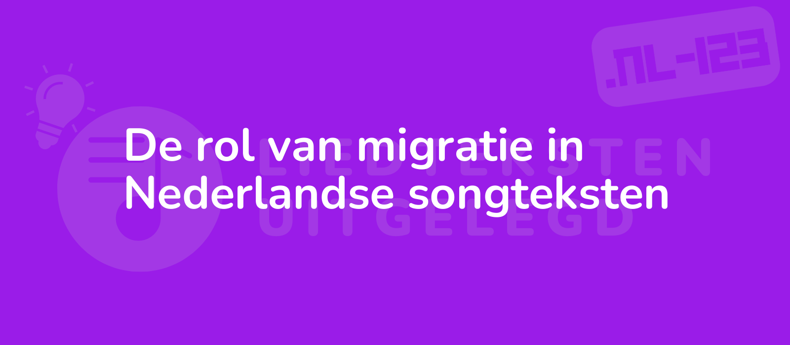 De rol van migratie in Nederlandse songteksten