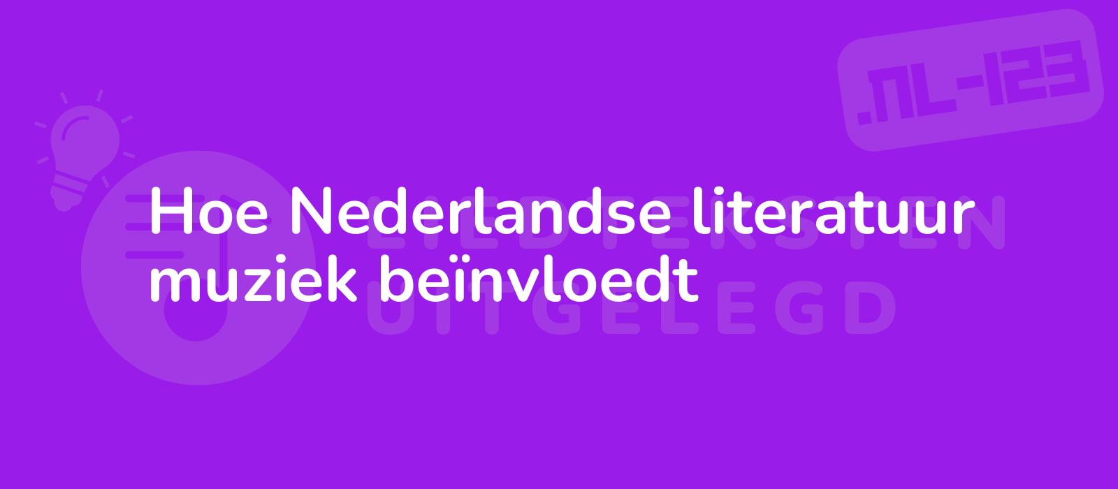 Hoe Nederlandse literatuur muziek beïnvloedt